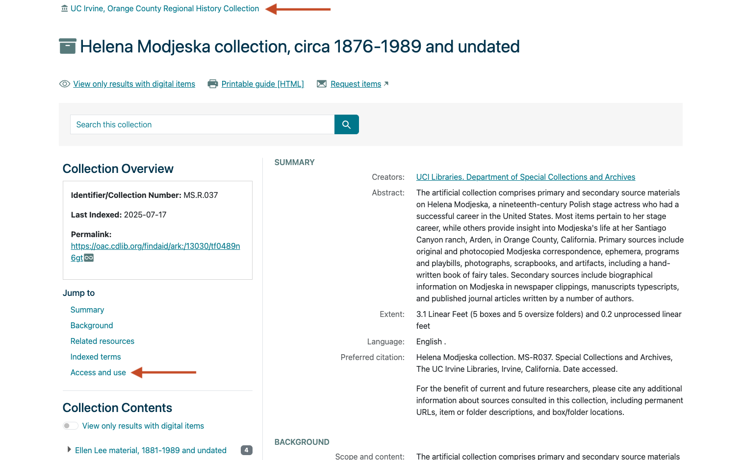 This image shows an example of a collection guide in OAC, with two arrows pointing out links that will display contact information about the contributing institution. The first arrow is at the top of the image, beside the institution name. The second arrow is beside the 'Access and use' link, which is on the left side of the page.